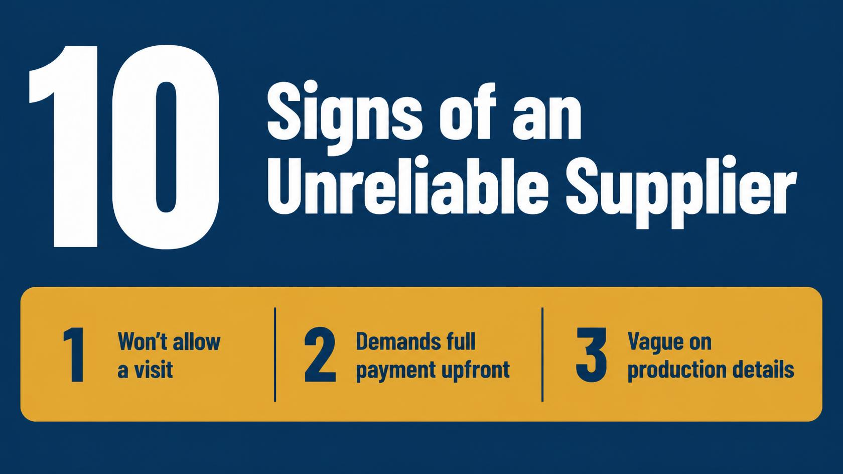 10 signs of an unreliable supplier red flags